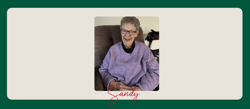 Living Life Her Way: Sandy's Story of Independence, Resilience and Community
