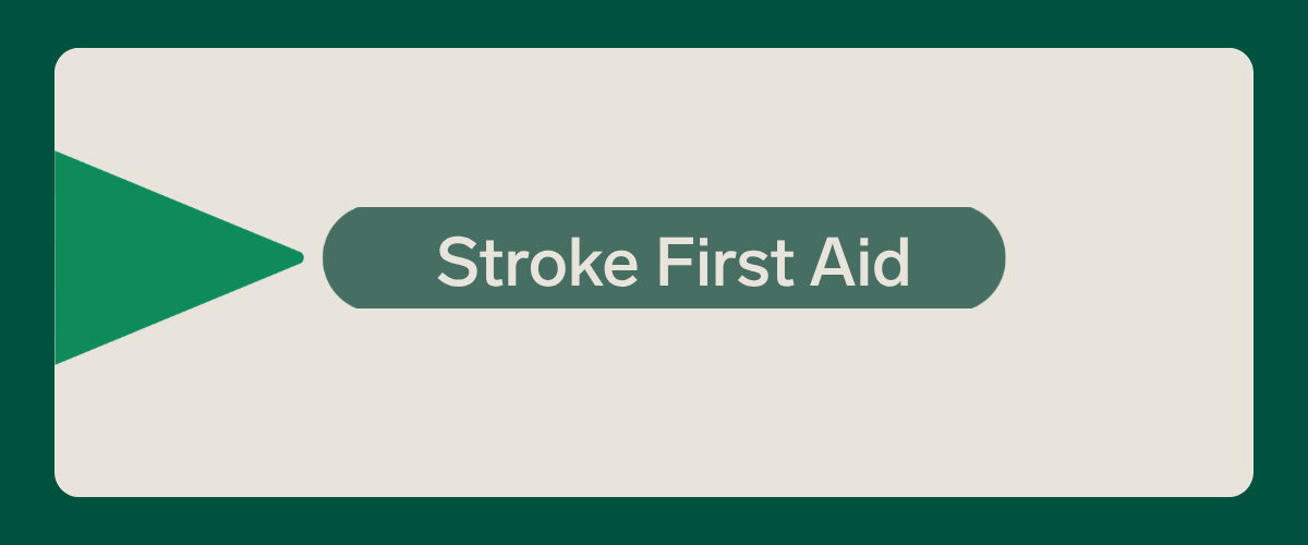 Stroke First Aid: Recognise the Signs and Act F.A.S.T.